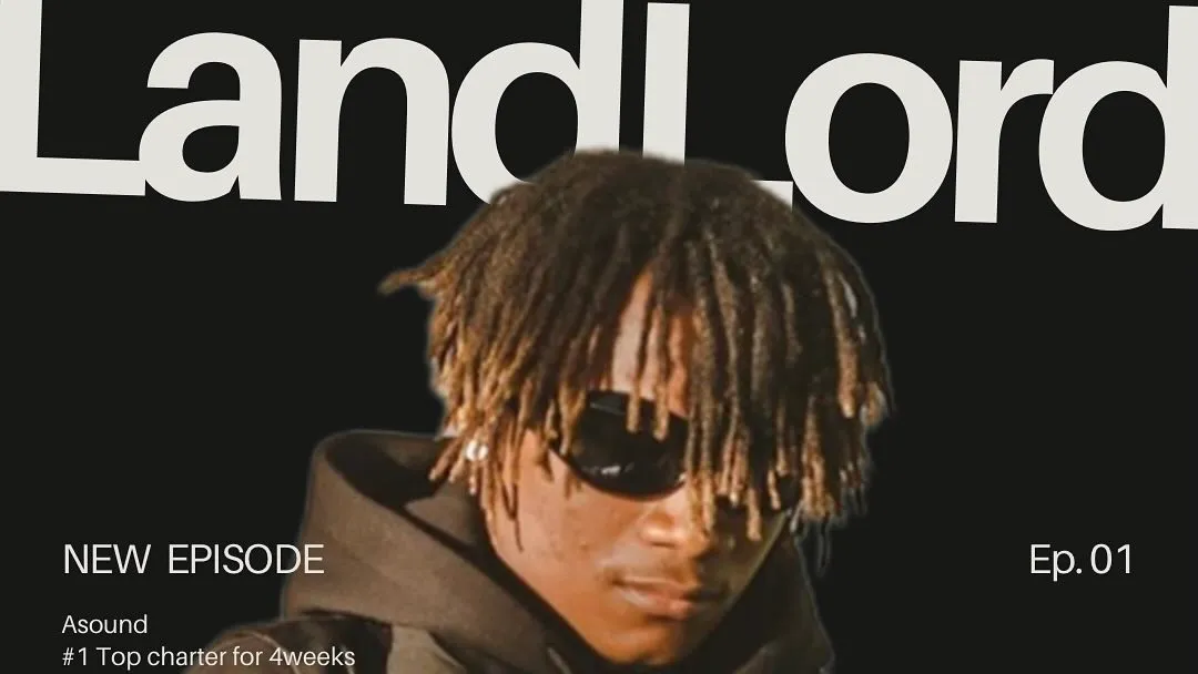Episode 1: LANDLORD by ASOUND